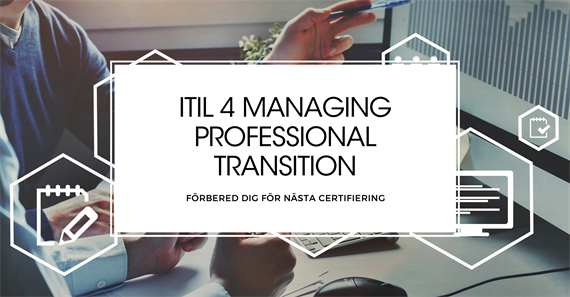 ITIL 4 Managing Professional Transition